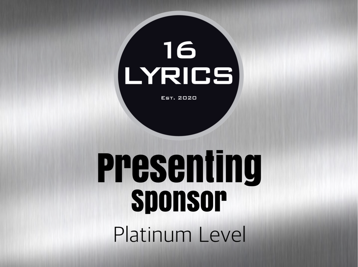 3rd Annual 16 Lyrics Golf Tournament - Default Image of Presenting Sponsor