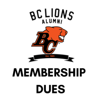 BC Lions Alumni Association - Default Image of 2026 Alumni Dues - membership criteria - you must have played one full season in the CFL