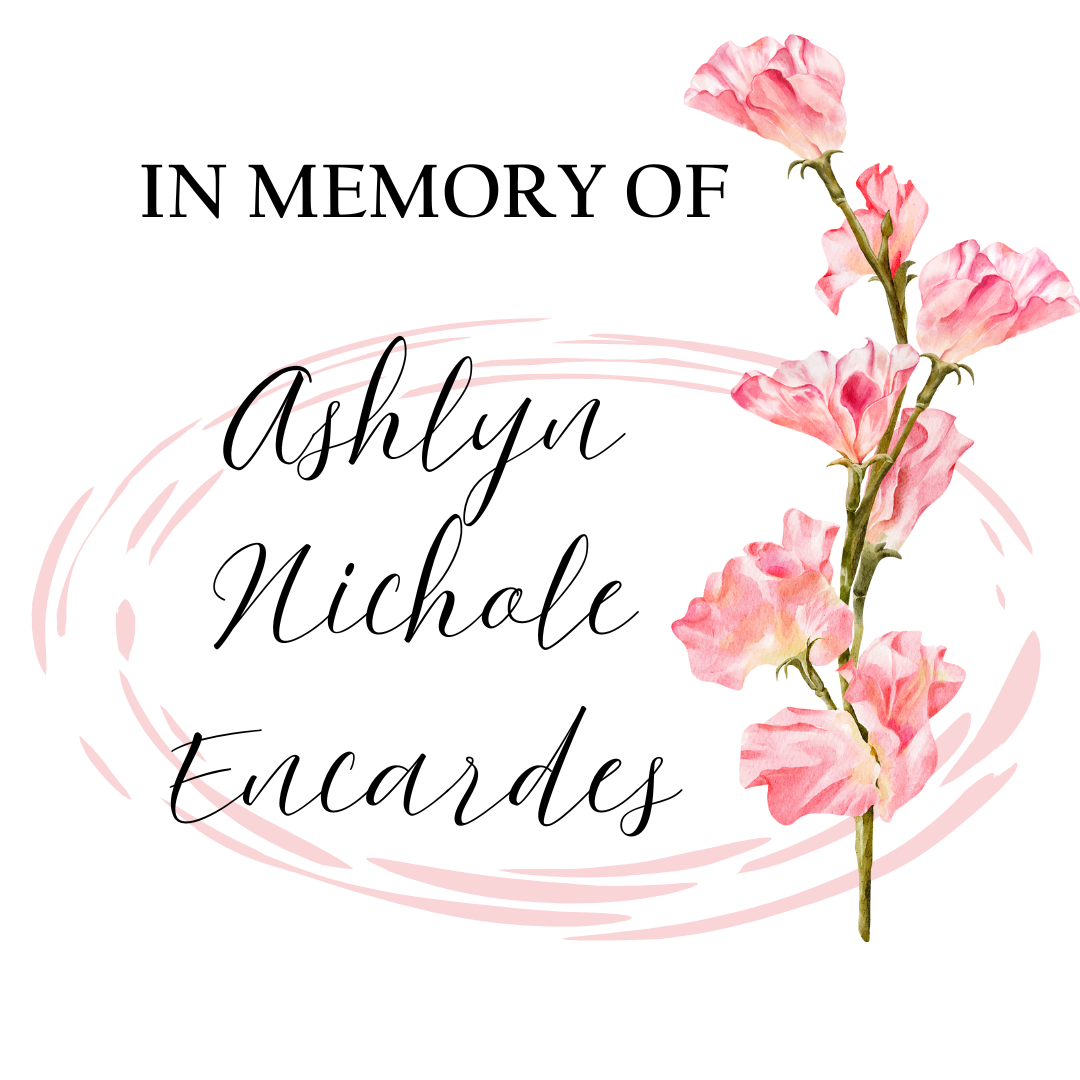 Donations Have Been Made in Honor/Memory of: - In Memory of Ashlyn N. Encardes - Logo