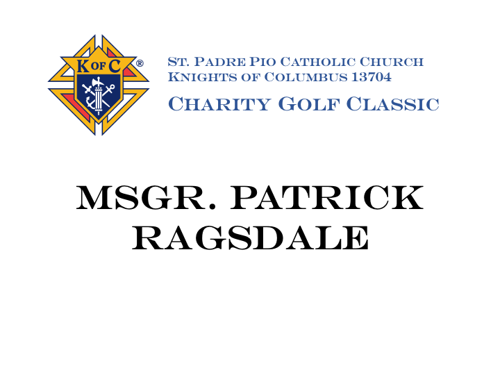 Msgr Ragsdale