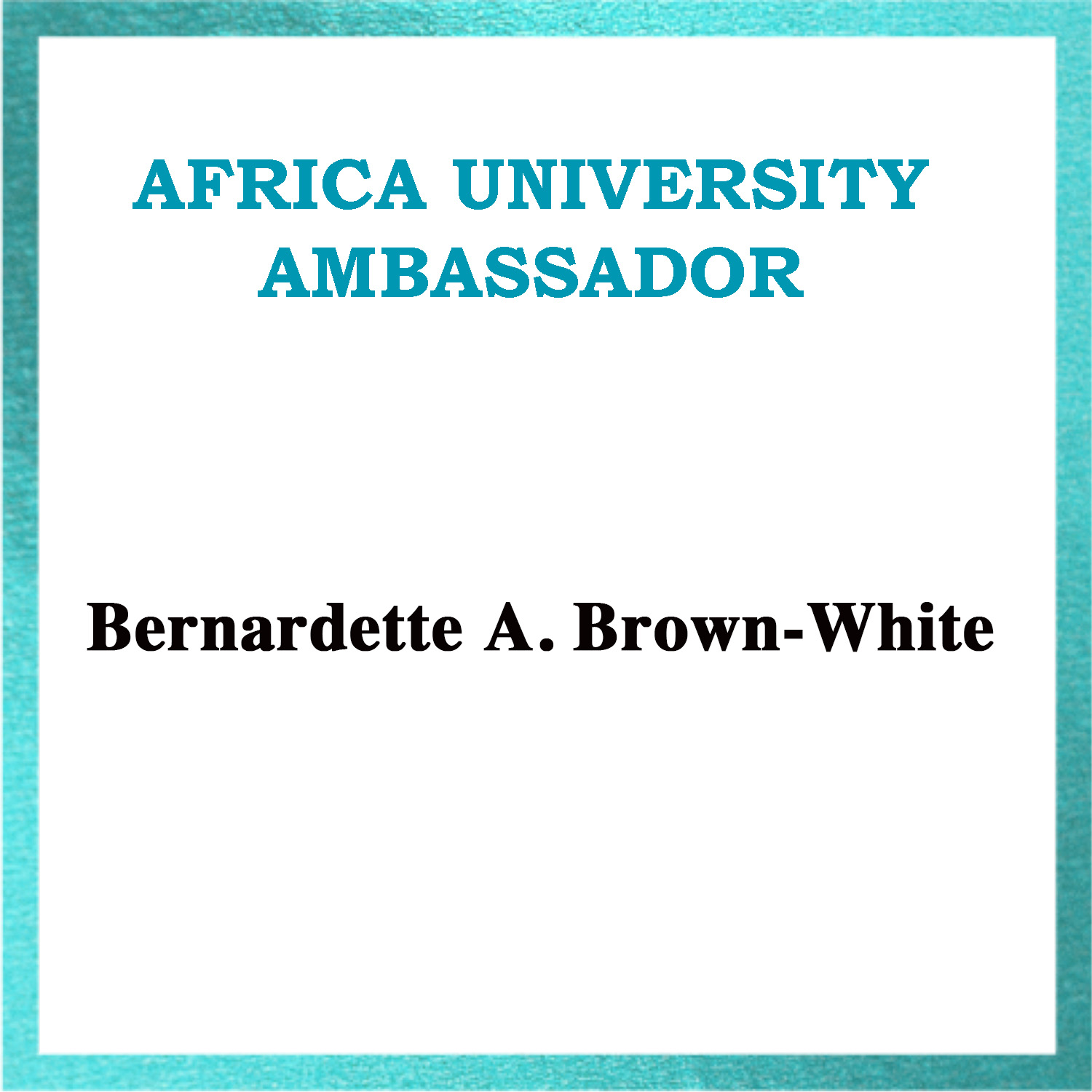 Bernadette A Brown