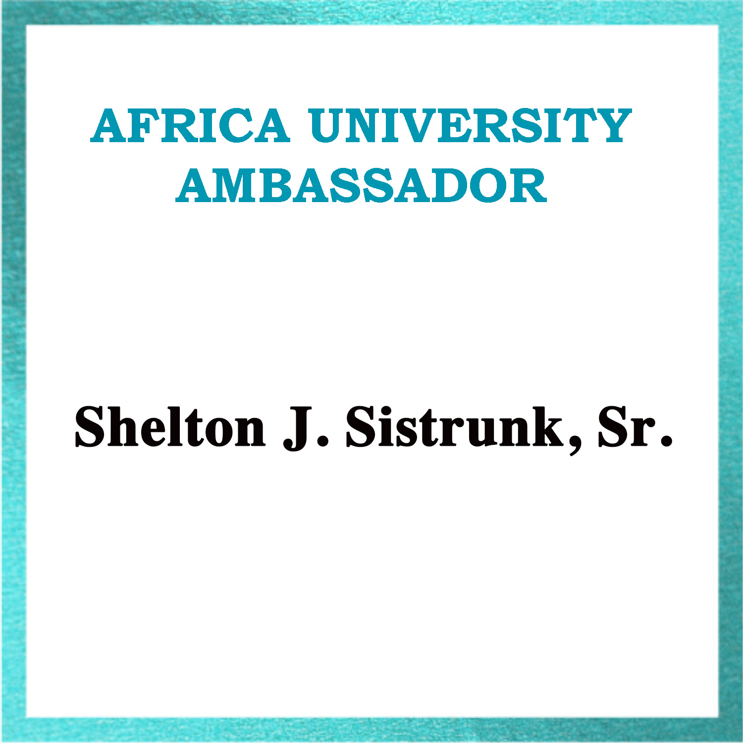 Shelton J.Sistruk, Sr.
