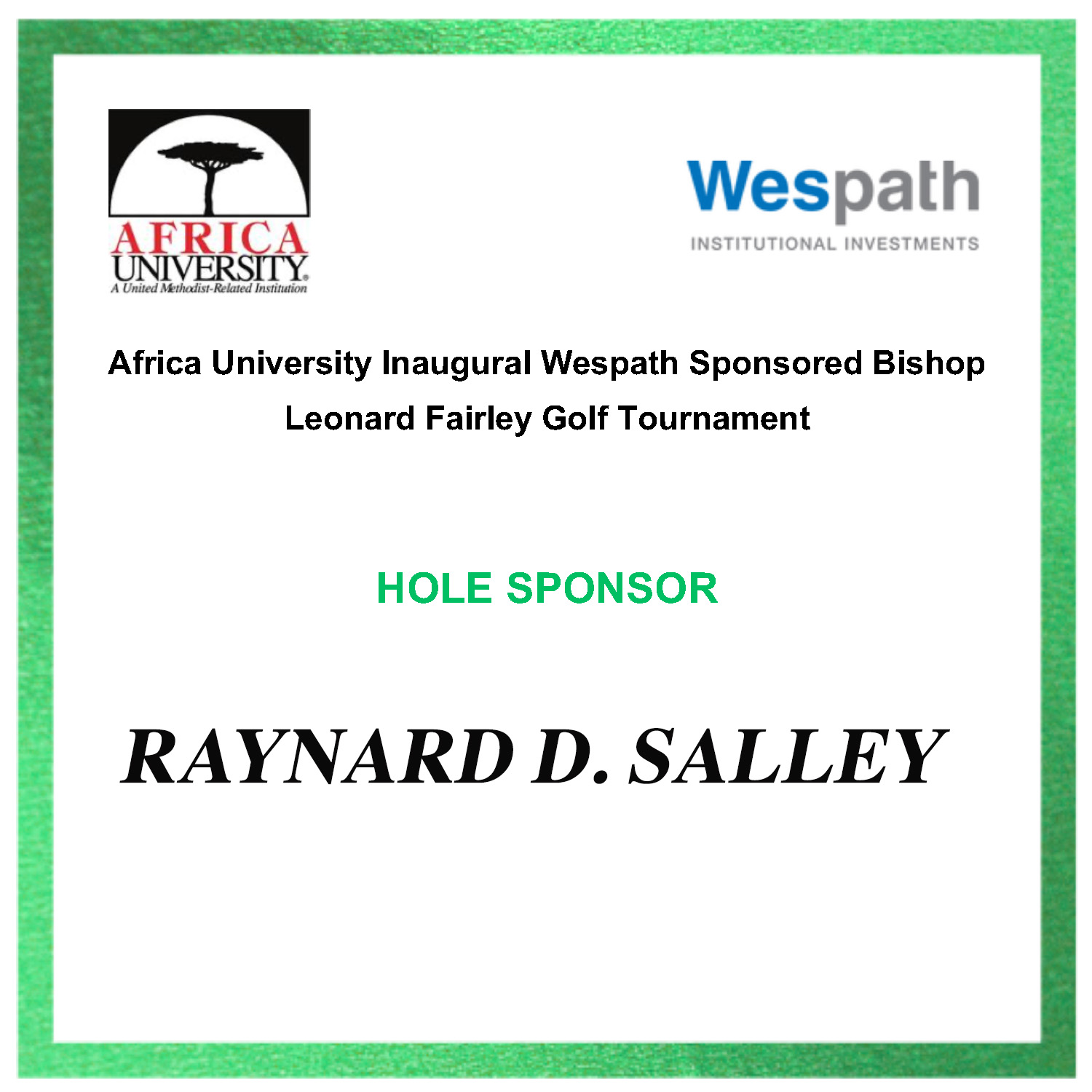 Raynard D. Salley